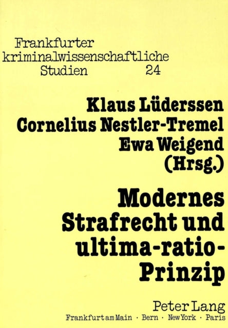 Book cover of: Modernes Strafrecht und ultima-ratio-Prinzip