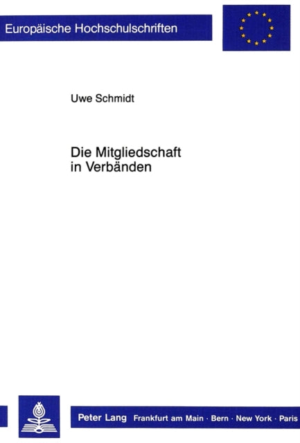 Book cover of: Die Mitgliedschaft in Verbaenden