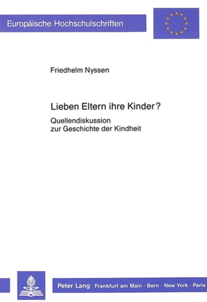 Lieben Eltern ihre Kinder?