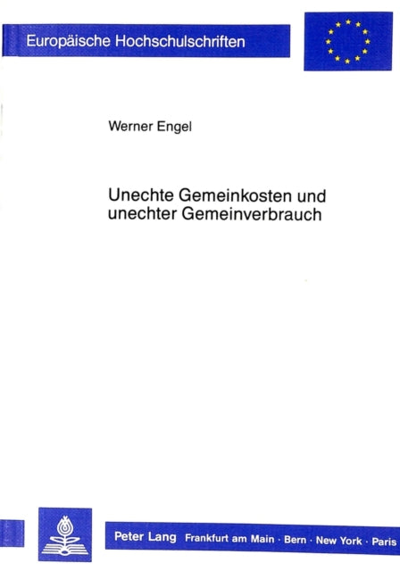 Book cover of: Unechte Gemeinkosten und unechter Gemeinverbrauch
