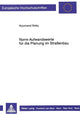 Book cover of: Norm-Aufwandswerte fuer die Planung im Straenbau