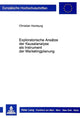 Book cover of: Exploratorische Ansaetze der Kausalanalyse als Instrument der Marketingplanung