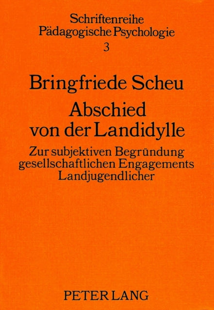 Book cover of: Abschied von der Landidylle. By: Bringfriede Scheu