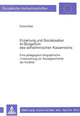 Book cover of: Erziehung und Sozialisation im Buergertum des wilhelminischen Kaiserreichs