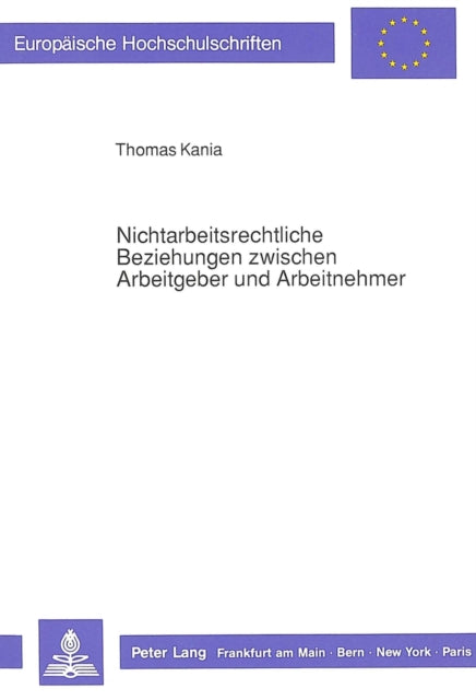Book cover of: Nichtarbeitsrechtliche Beziehungen zwischen Arbeitgeber und Arbeitnehmer