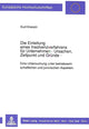 Book cover of: Die Einleitung eines Insolvenzverfahrens fuer Unternehmen- - Ursachen, Zeitpunkt und Gruende -
