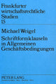 Book cover of: Schriftformklauseln in Allgemeinen Geschaeftsbedingungen