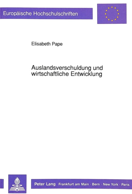 Book cover of: Auslandsverschuldung und wirtschaftliche Entwicklung