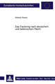 Book cover of: Das Factoring nach deutschem und italienischem Recht