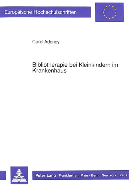 Book cover of: Bibliotherapie bei Kleinkindern im Krankenhaus