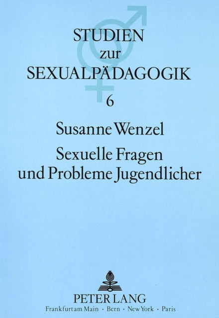 Book cover of: Sexuelle Fragen und Probleme Jugendlicher