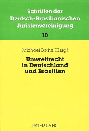 Umweltrecht in Deutschland und Brasilien
