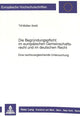 Book cover of: Die Begruendungspflicht im europaeischen Gemeinschaftsrecht und im deutschen Recht