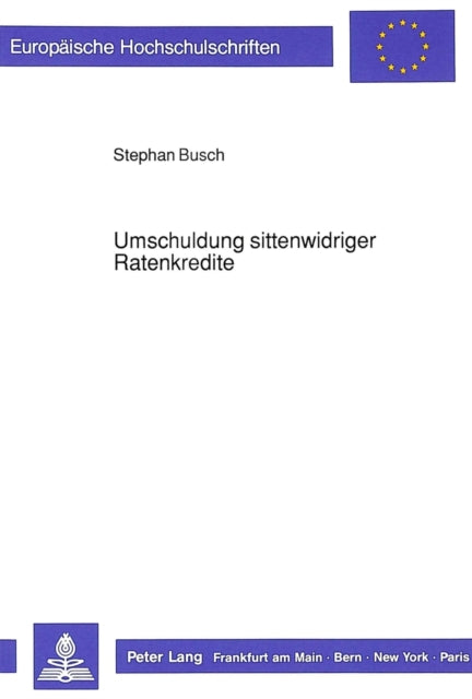 Book cover of: Umschuldung sittenwidriger Ratenkredite