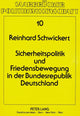 Book cover of: Sicherheitspolitik und Friedensbewegung in der Bundesrepublik Deutschland