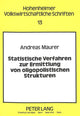 Book cover of: Statistische Verfahren zur Ermittlung von oligopolistischen Strukturen