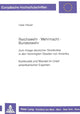 Book cover of: Reichswehr - Wehrmacht - Bundeswehr- Zum Image deutscher Streitkraefte in den Vereinigten Staaten von Amerika