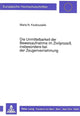 Book cover of: Die Unmittelbarkeit der Beweisaufnahme im Zivilproze, insbesondere bei der Zeugenvernehmung