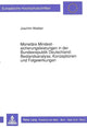 Book cover of: Monetaere Mindestsicherungsleistungen in der Bundesrepublik Deutschland:- Bestandsanalyse, Konzeptionen und Folgewirkungen. By: Joachim Weeber