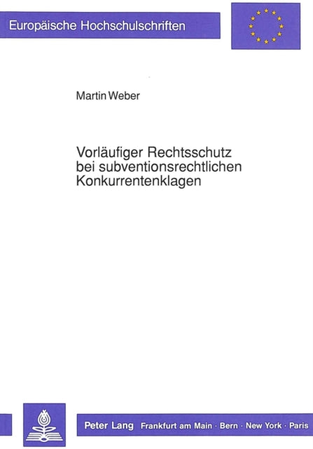 Book cover of: Vorlaeufiger Rechtsschutz bei subventionsrechtlichen Konkurrentenklagen