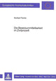 Book cover of: Die Beweisunmittelbarkeit im Zivilproze