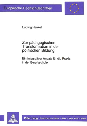 Zur paedagogischen Transformation in der politischen Bildung