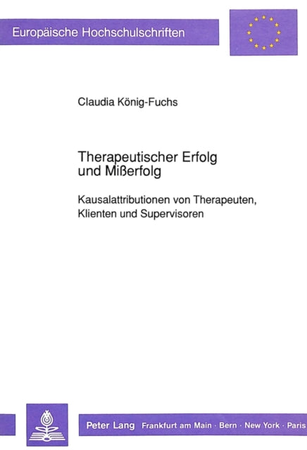 Book cover of: Therapeutischer Erfolg und Mierfolg. By: Claudia König-Fuchs