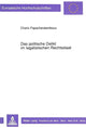 Book cover of: Das politische Delikt im legalistischen Rechtsstaat
