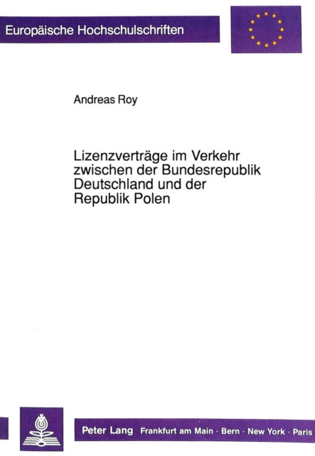 Book cover of: Lizenzvertraege im Verkehr zwischen der Bundesrepublik Deutschland und der Republik Polen