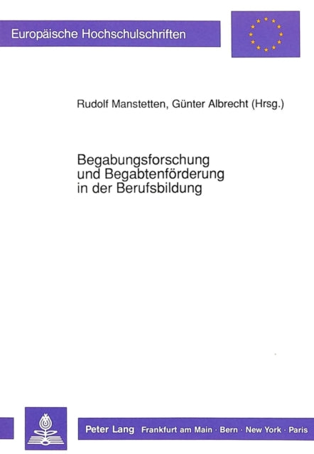 Book cover of: Begabungsforschung und Begabtenfoerderung in der Berufsbildung