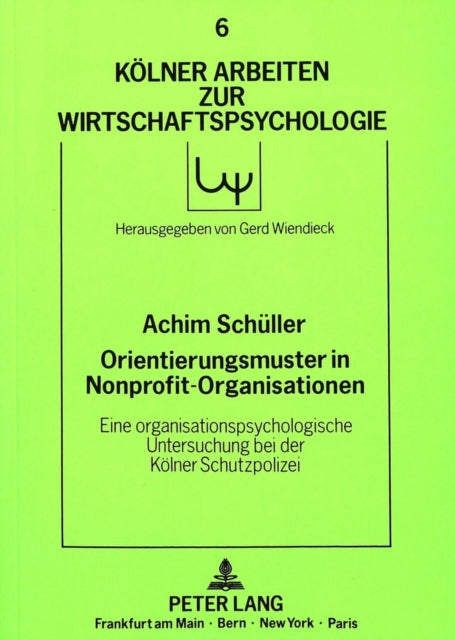 Book cover of: Orientierungsmuster in Nonprofit-Organisationen