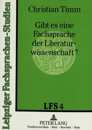 Gibt es eine Fachsprache der Literaturwissenschaft?