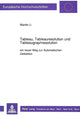 Book cover of: Tableau, Tableauresolution und Tableaugraphresolution