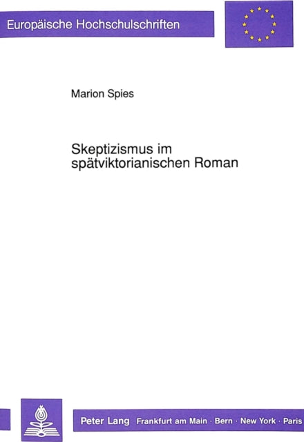 Book cover of: Skeptizismus im spaetviktorianischen Roman