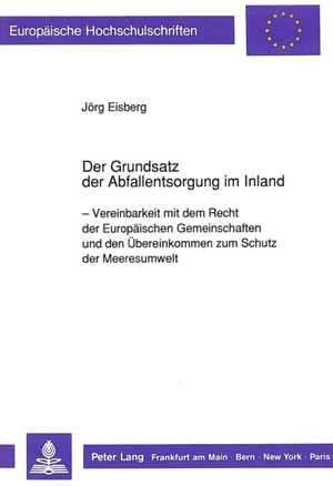 Der Grundsatz der Abfallentsorgung im Inland