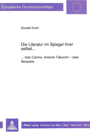 Die Literatur Im Spiegel Ihrer Selbst...