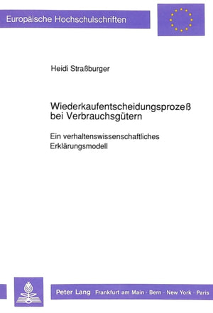 Wiederkaufentscheidungsproze bei Verbrauchsguetern