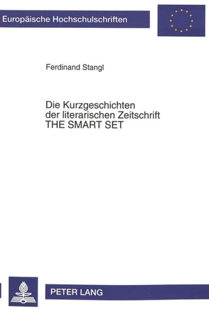 Die Kurzgeschichten der literarischen Zeitschrift THE SMART SET