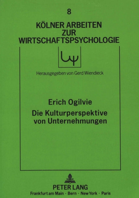 Book cover of: Die Kulturperspektive von Unternehmungen