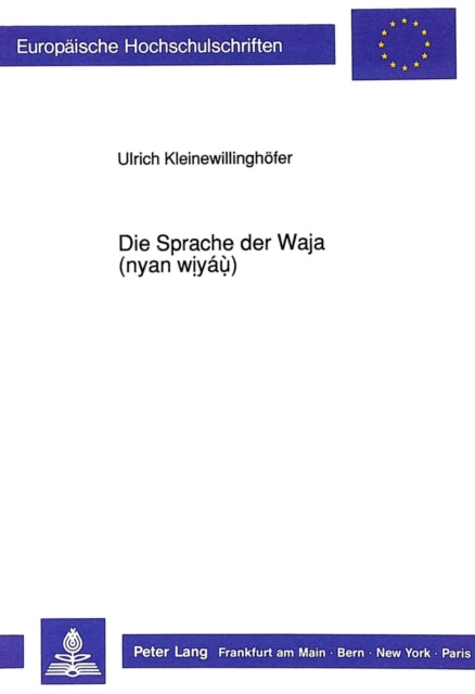 Book cover of: Die Sprach Der Waja (Nyan Wiyau)