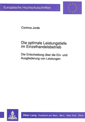 Die optimale Leistungstiefe im Einzelhandelsbetrieb