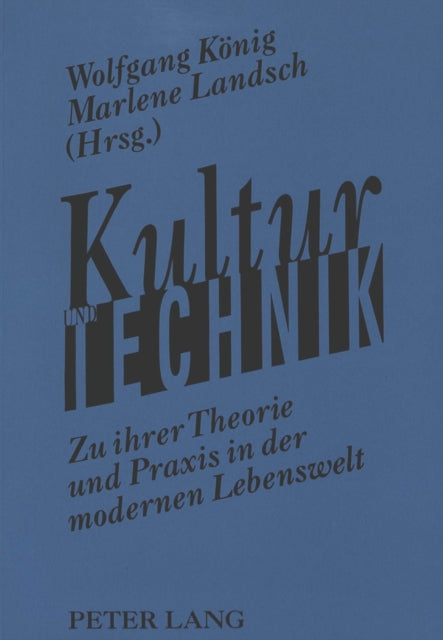 Book cover of: Kultur und Technik