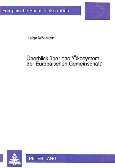 Book cover of: Ueberblick ueber das «Oekosystem der Europaeischen Gemeinschaft»