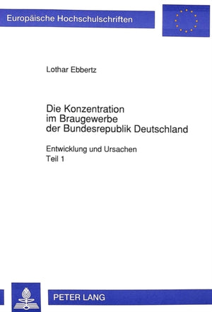 Die Konzentration im Braugewerbe der Bundesrepublik Deutschland