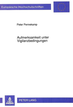 Aufmerksamkeit unter Vigilanzbedingungen