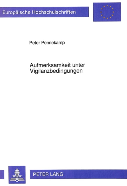 Book cover of: Aufmerksamkeit unter Vigilanzbedingungen