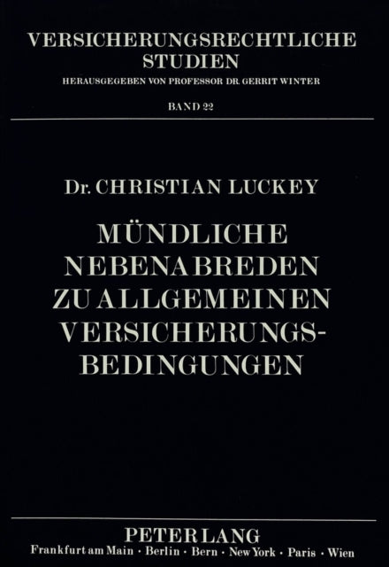 Book cover of: Muendliche Nebenabreden zu Allgemeinen Versicherungsbedingungen