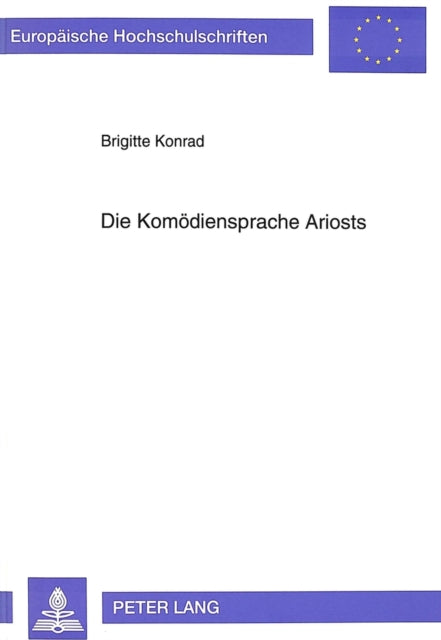 Book cover of: Die Komoediensprache Ariosts