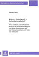 Book cover of: Kultur - Kulturbegriff - Kulturdenkmalbegriff