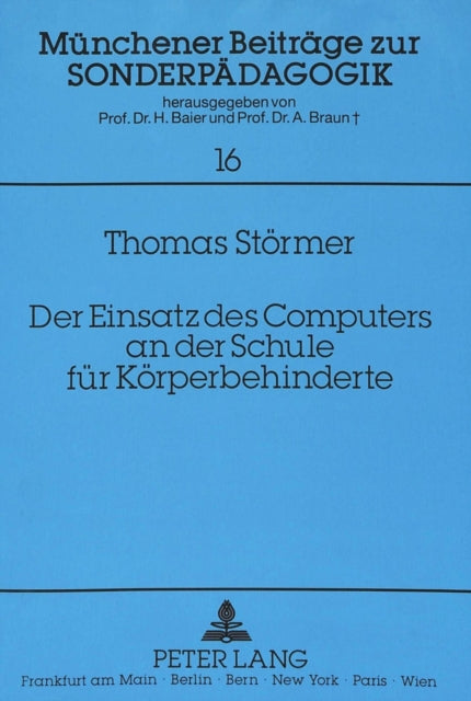 Book cover of: Der Einsatz des Computers an der Schule fuer Koerperbehinderte